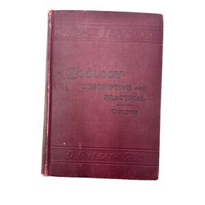 Science Text Books Zoology Buel P Colton DC Heath and Co Hardcover 1909